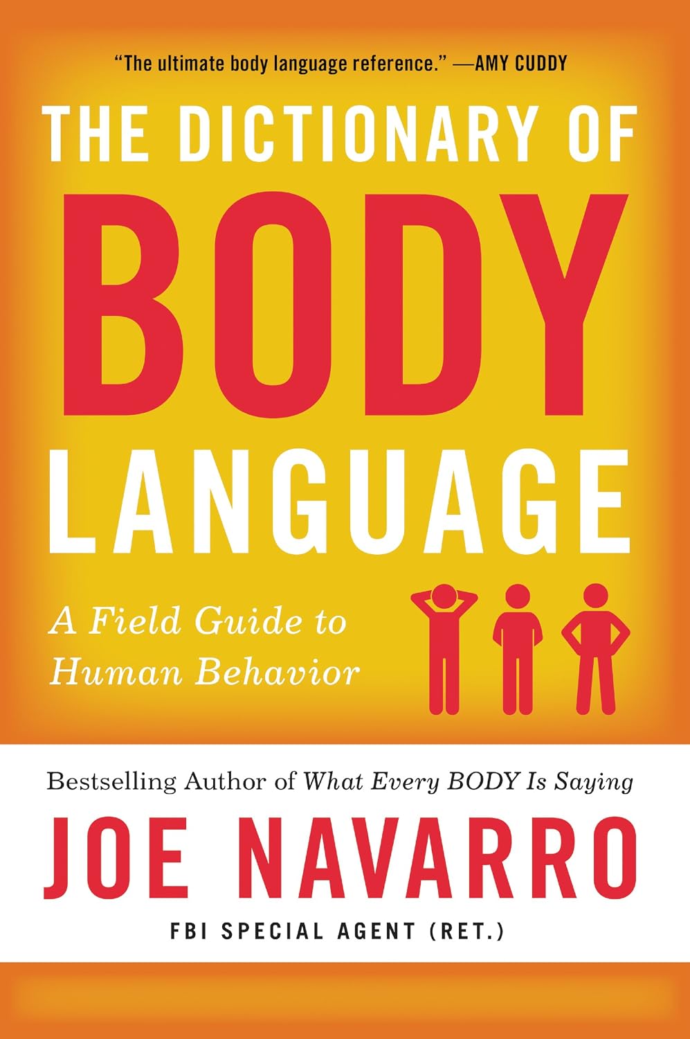 The Dictionary of Body Language: A Field Guide to Human Behavior (English Edition) baixar o livro de graça