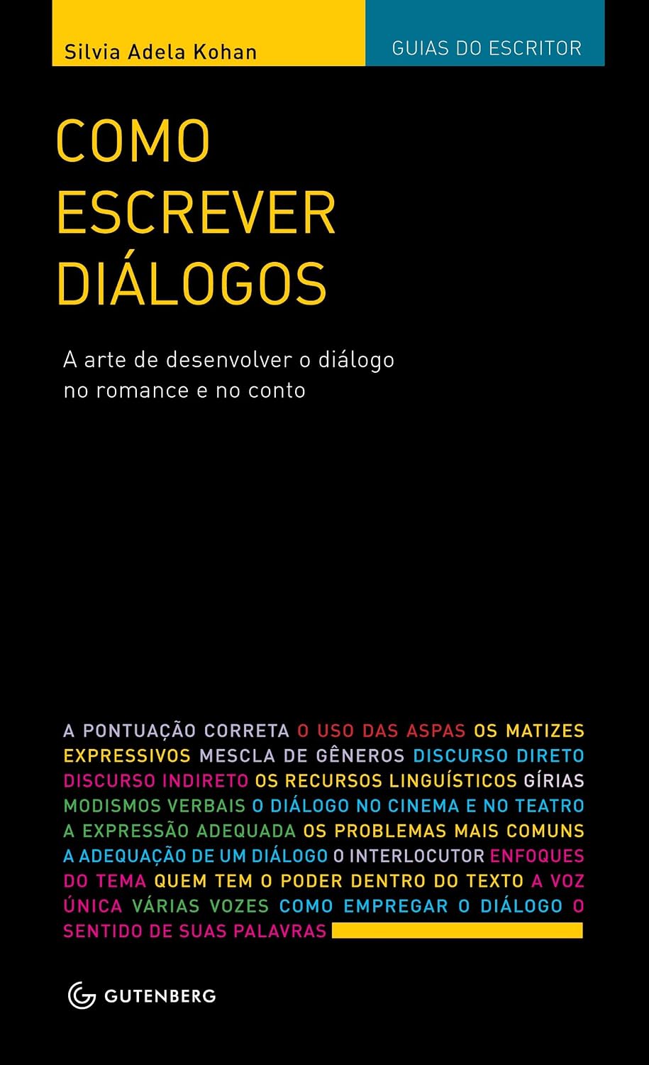 ler totalmente Como escrever diálogos: A arte de desenvolver o diálogo no romance e no conto