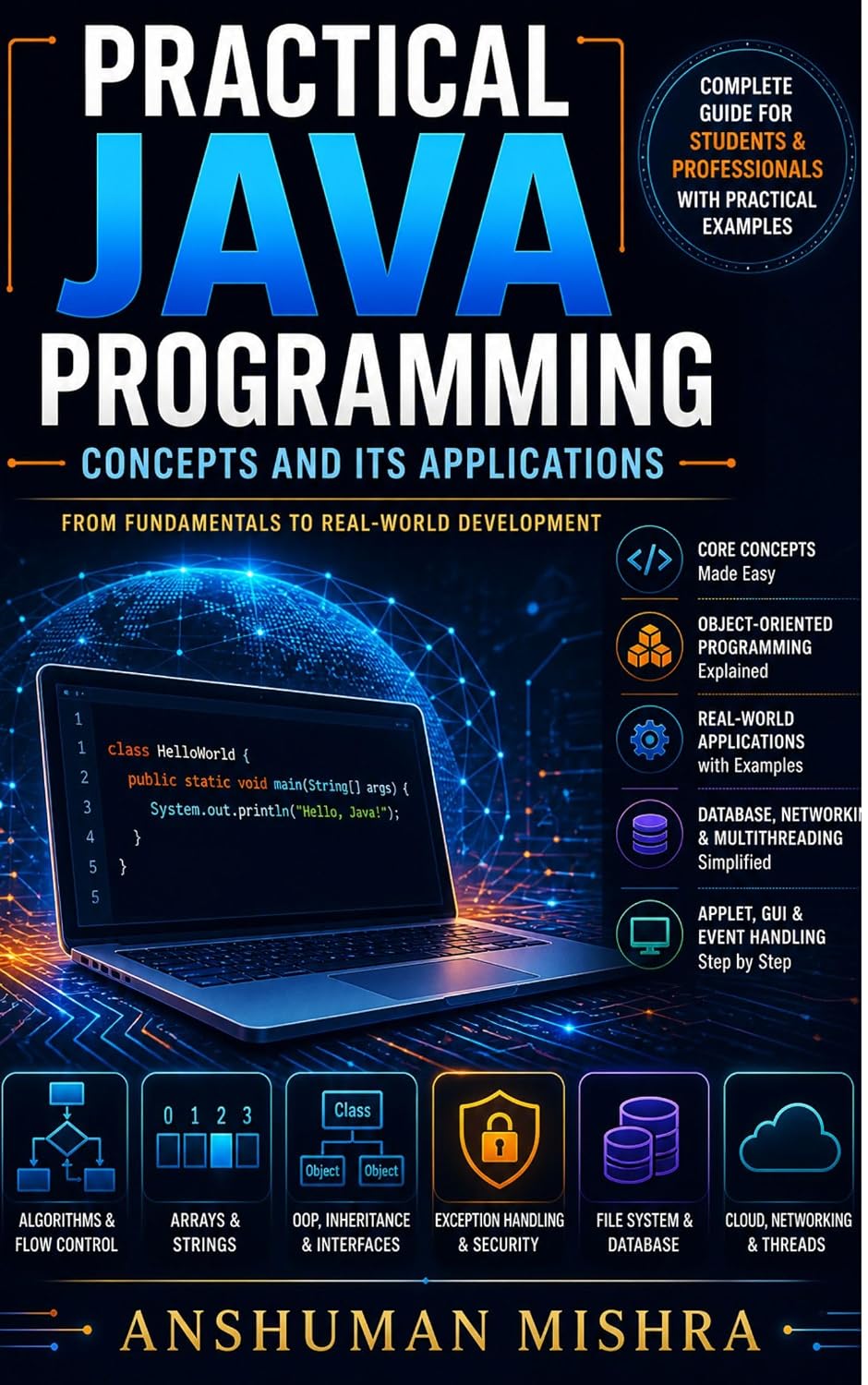 Practical Java Programming: Concept and its Application (English Edition)