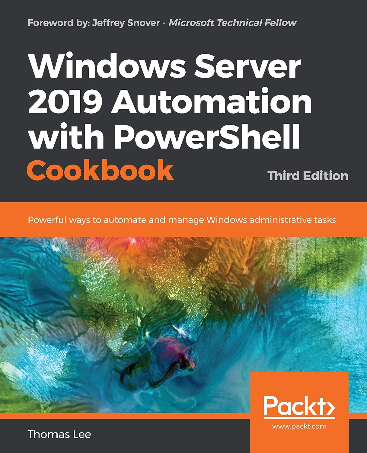 capítulo por capítulo baixar Windows Server 2019 Automation with PowerShell Cookbook: Powerful ways to automate and manage Windows administrative tasks, 3rd Edition (English Edition)