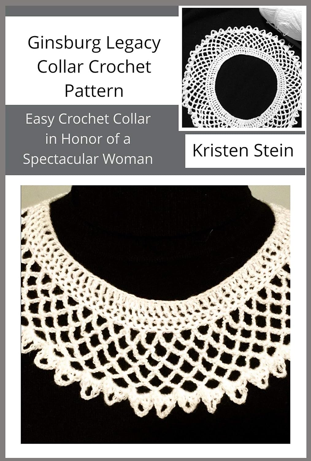 ler totalmente Ginsburg Legacy Collar Crochet Pattern: Easy Crochet Collar in Honor of a Spectacular Woman (English Edition)