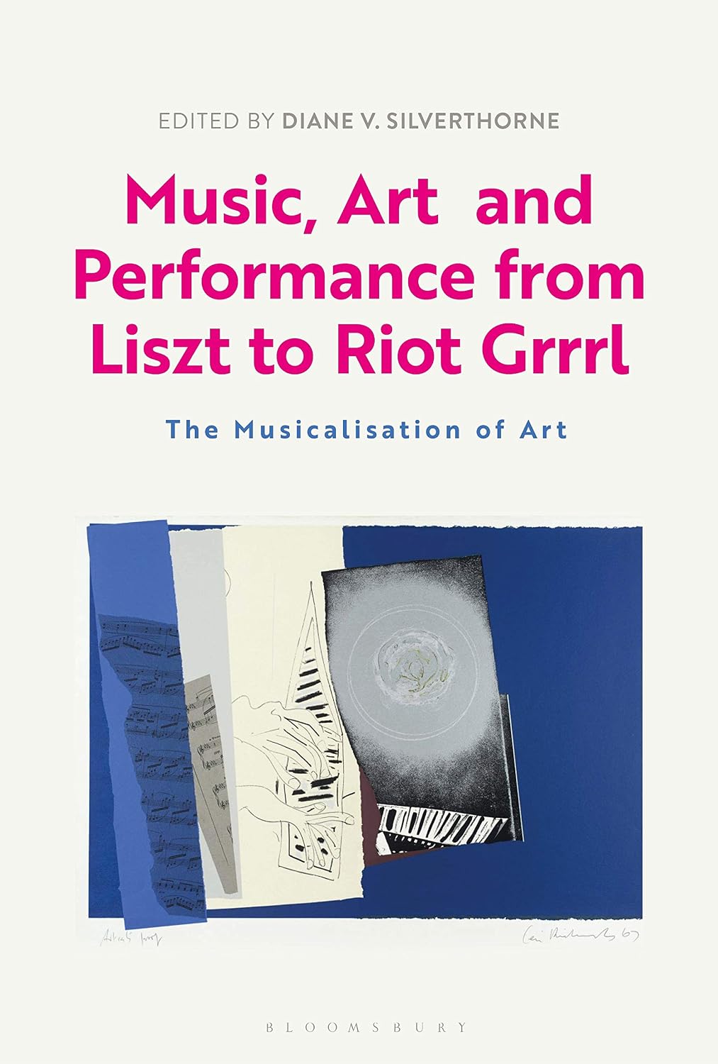 Music, Art and Performance from Liszt to Riot Grrrl: The Musicalization of Art (English Edition)