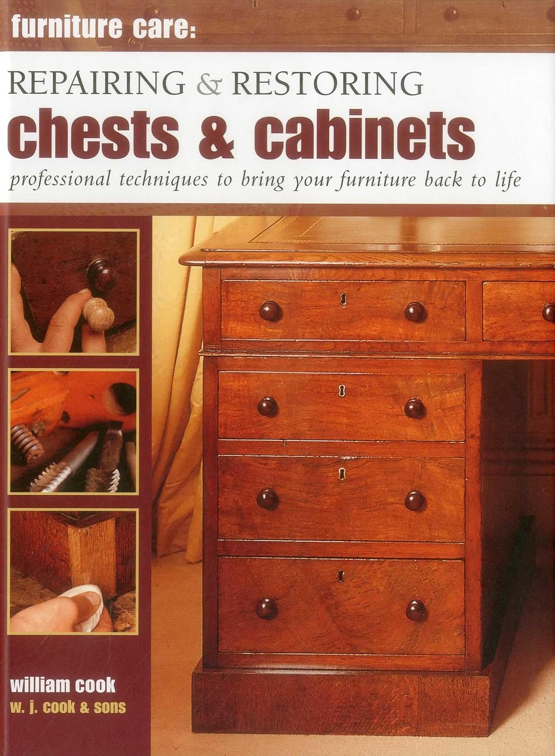 capítulo por capítulo baixar Repairing & Restoring Chests & Cabinets: Professional Techniques to Bring Your Furniture Back to Life