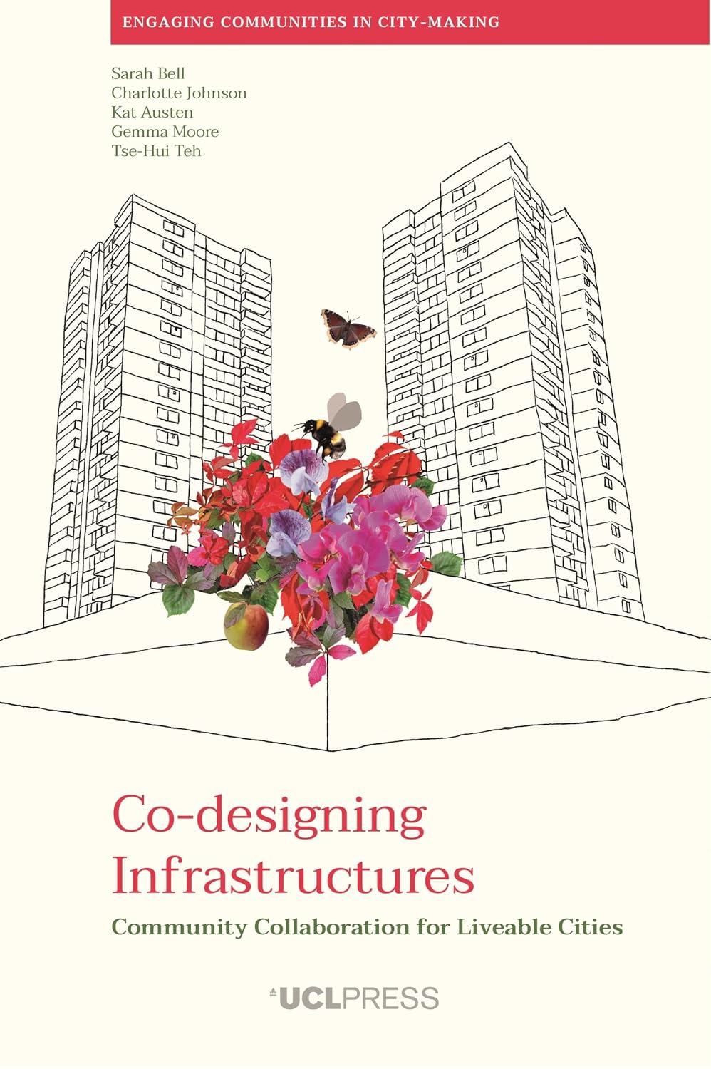 ler totalmente Co-designing Infrastructures: Community collaboration for liveable cities (Engaging Communities in City-making) (English Edition)