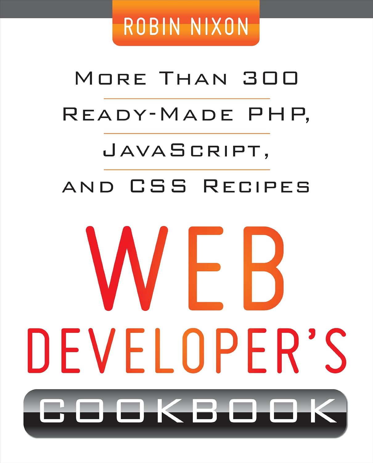 Web Developer's Cookbook (English Edition)
