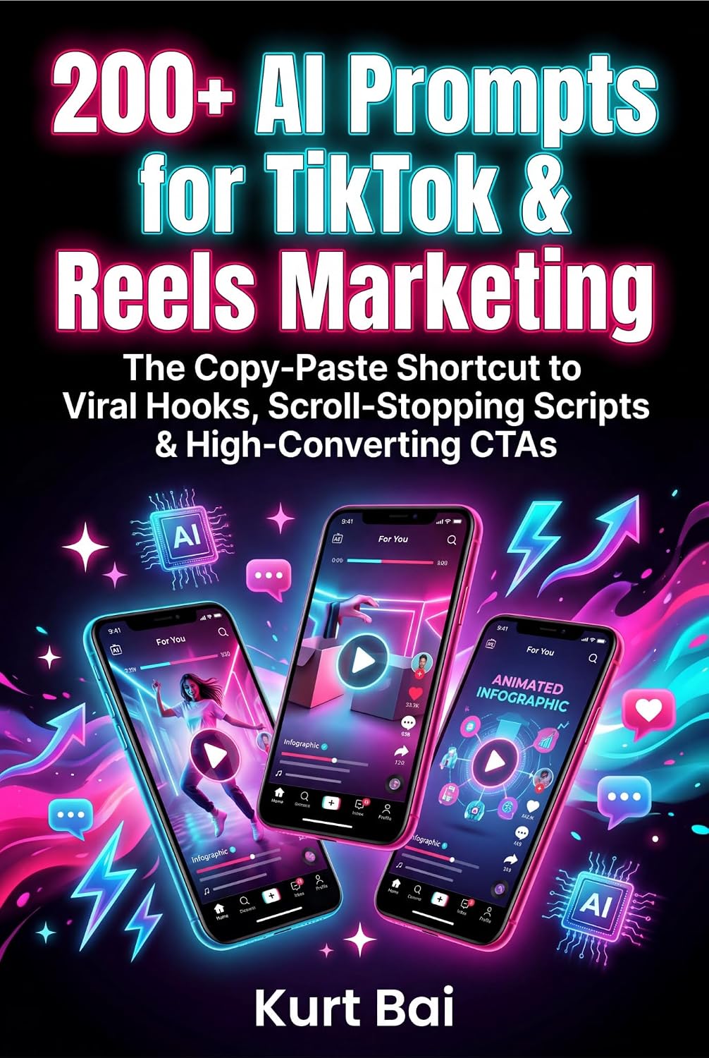 ler totalmente 200 AI Prompts for TikTok & Reels Marketing:: The Copy-Paste Shortcut to Viral Hooks, Scroll-Stopping Scripts, High-Converting CTAs, and Scalable Short-Form... Online Marketers Book 5) (English Edition)