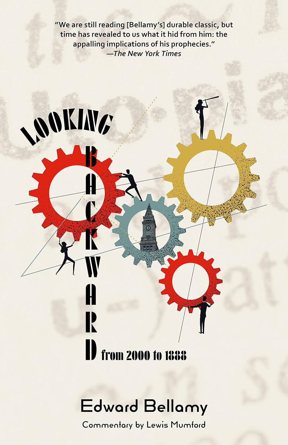 Looking Backward from 2000 to 1888 (Warbler Classic Annotated Edition) (English Edition)