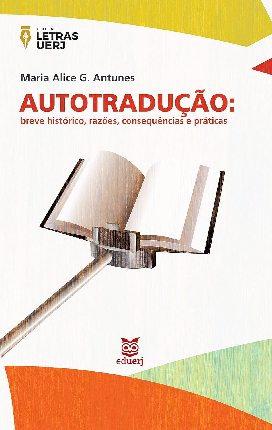 Autotradução: breve histórico, razões, consequências, práticas baixar livro de graça