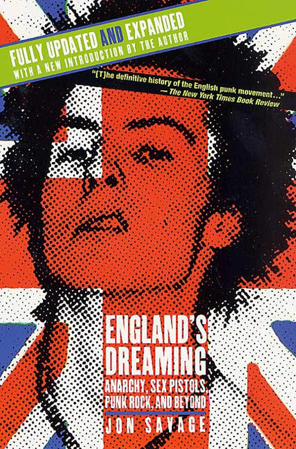 ler totalmente England's Dreaming, Revised Edition: Anarchy, Sex Pistols, Punk Rock, and Beyond