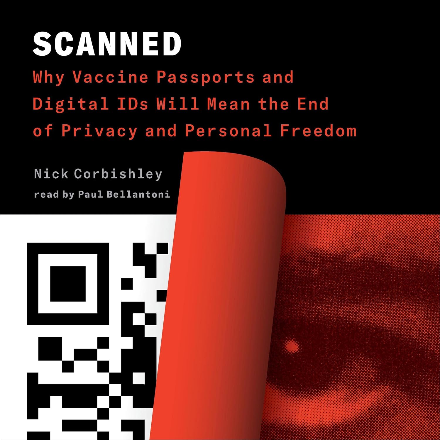 capítulo por capítulo baixar Scanned: Why Vaccine Passports and Digital IDs Will Mean the End of Privacy and Personal Freedom