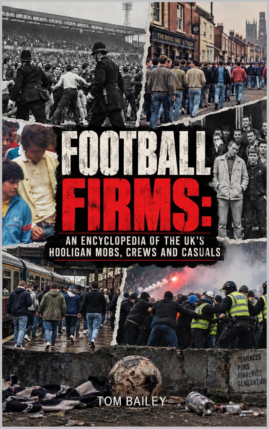 ler totalmente Football Firms: An Encyclopedia of the UK’s Hooligan Mobs, Crews and Casuals (English Edition)