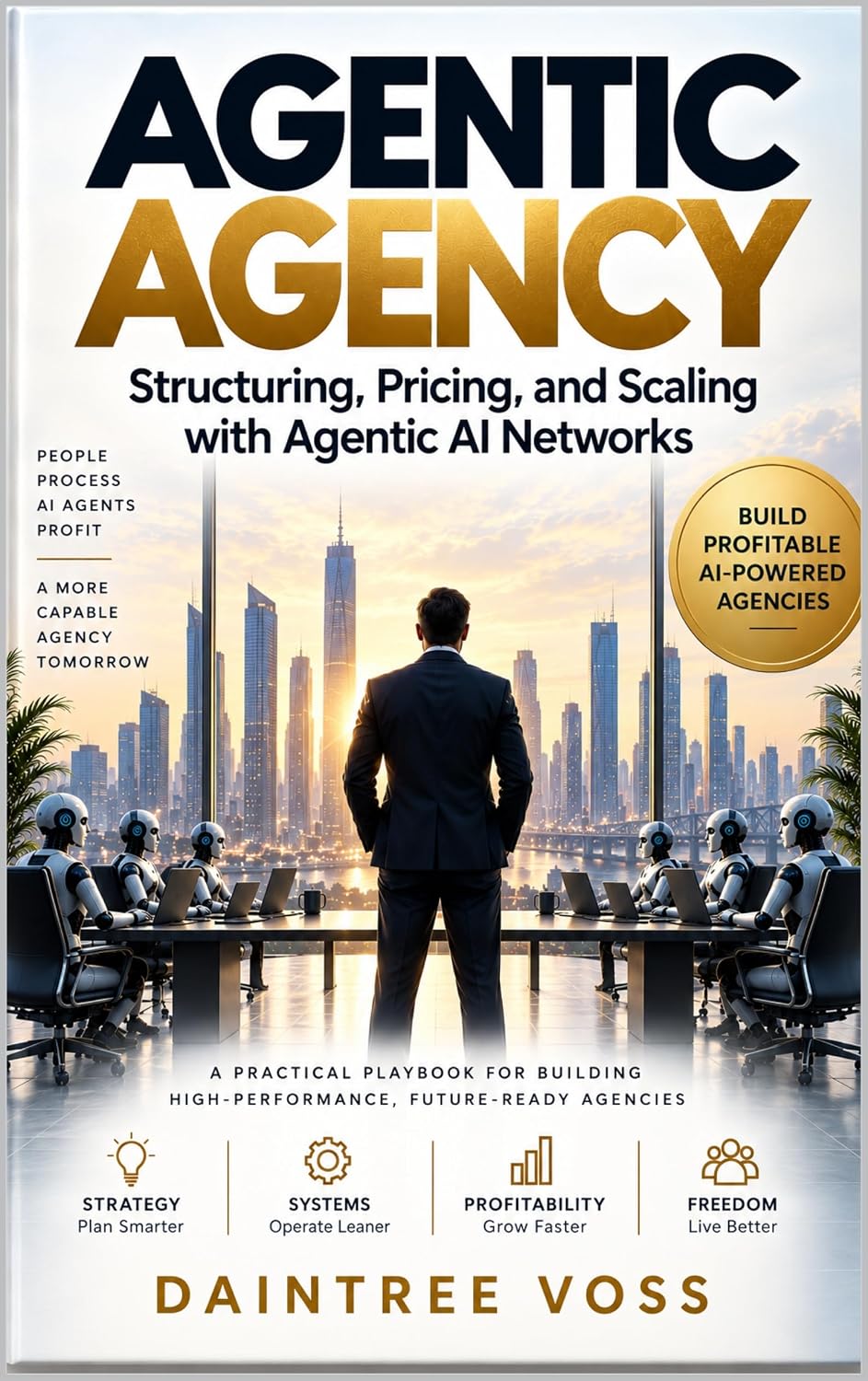 AGENTIC AGENCY: Structuring, Pricing, and Scaling with Agentic AI Networks (English Edition) baixar o livro de graça