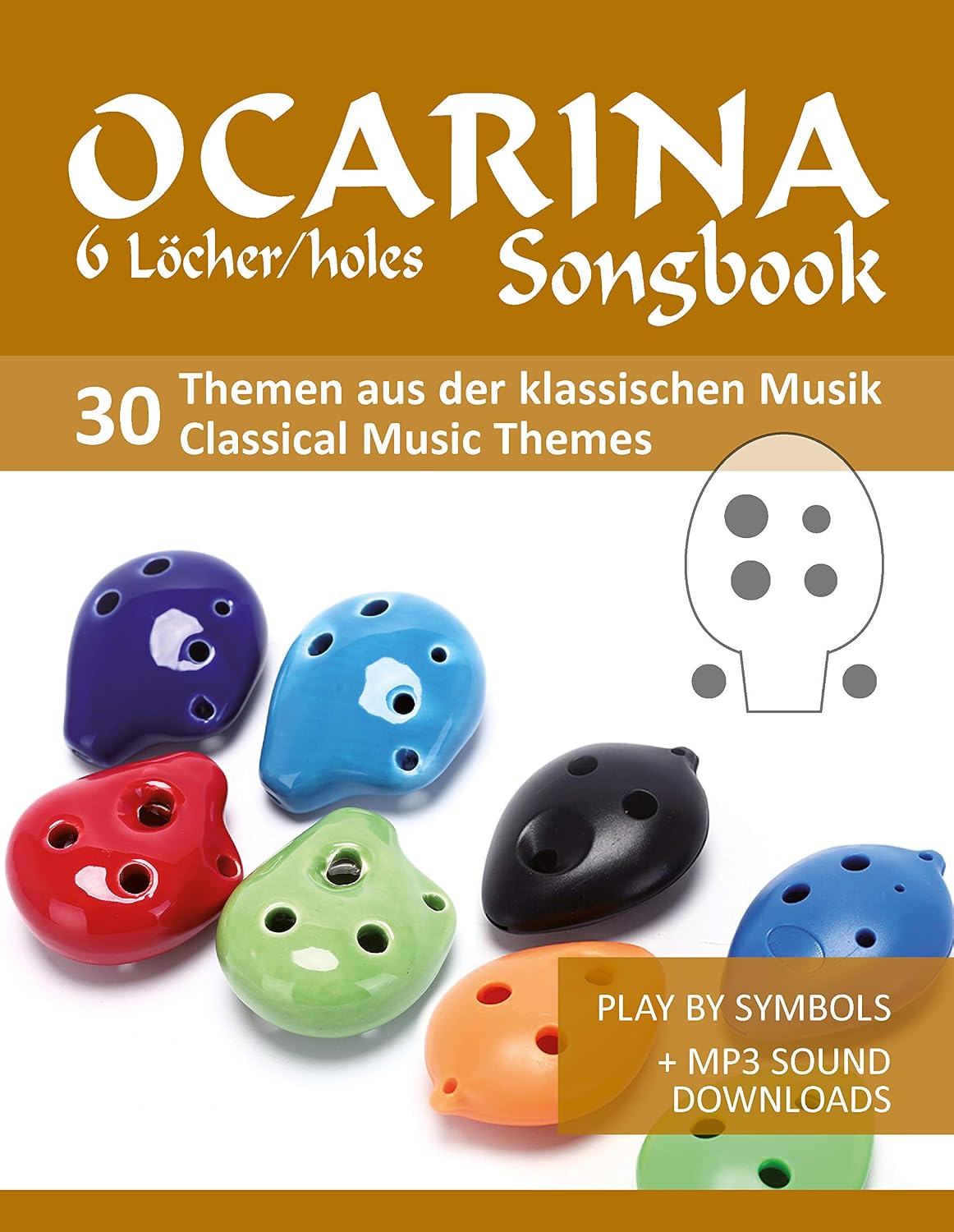 Ocarina 6-Loch/holes Songbook - 30 Themen aus der klassischen Musik / themes from classical music: Play by Symbols + MP3-Sound downloads (German Edition) baixar o livro de graça