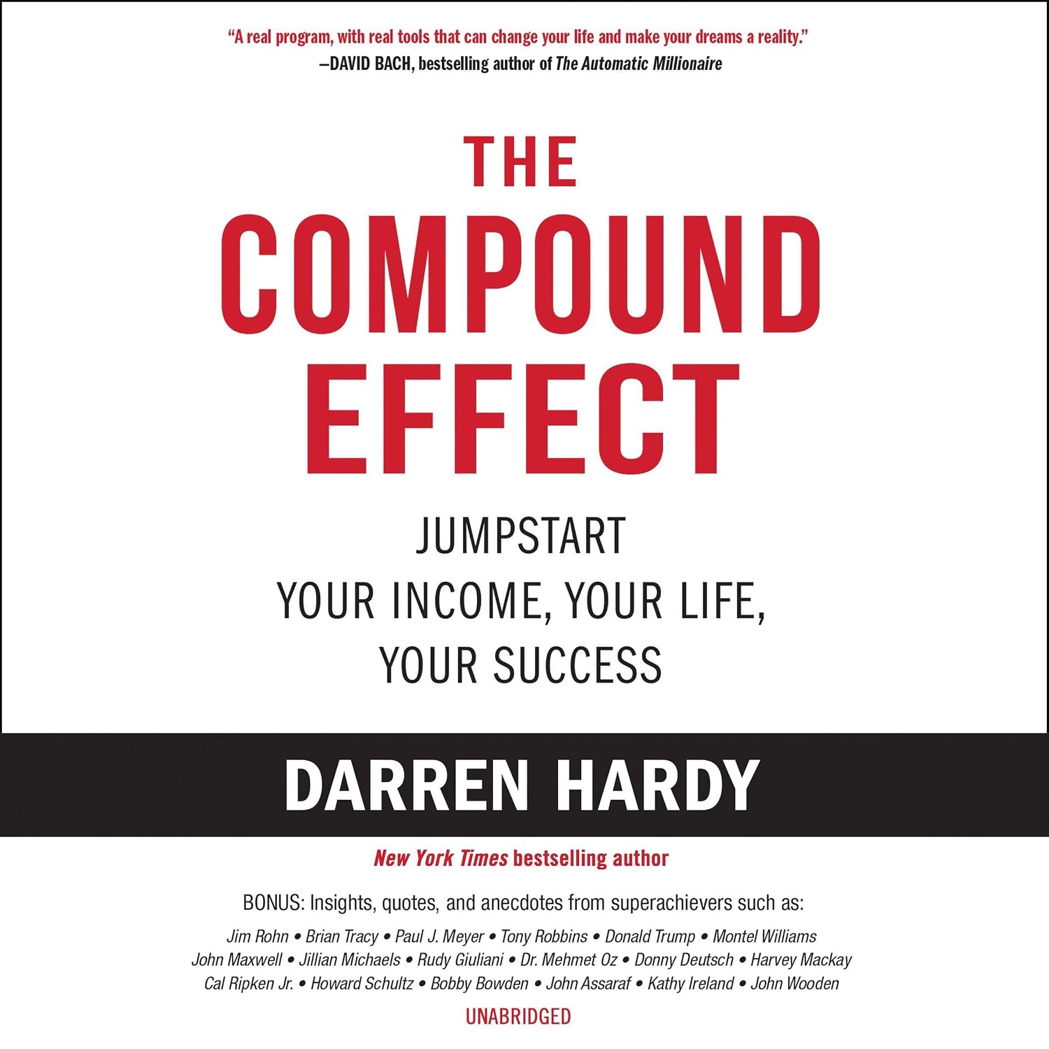 ler totalmente The Compound Effect: Multiply Your Success One Simple Step at a Time