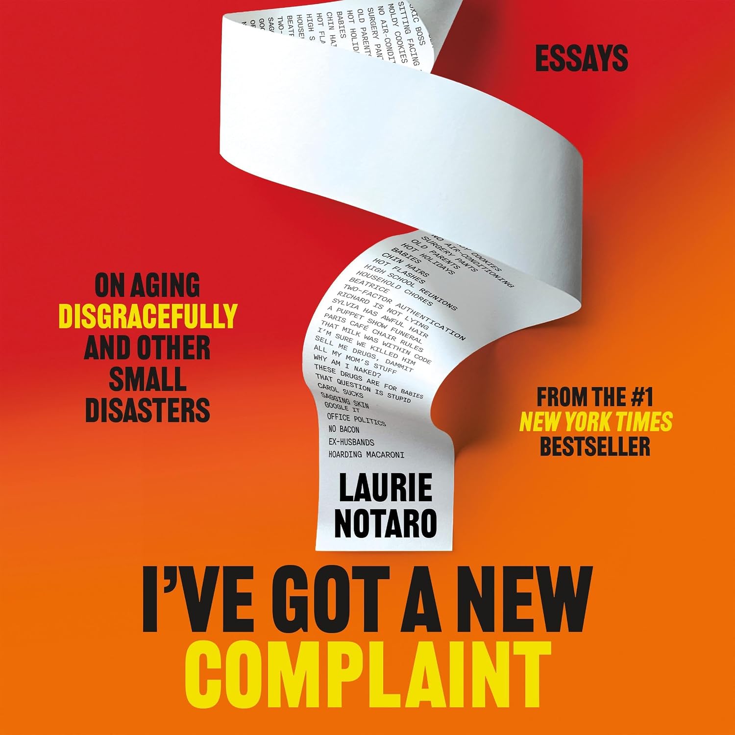 ler totalmente I've Got a New Complaint: Essays on Aging Disgracefully and Other Small Disasters