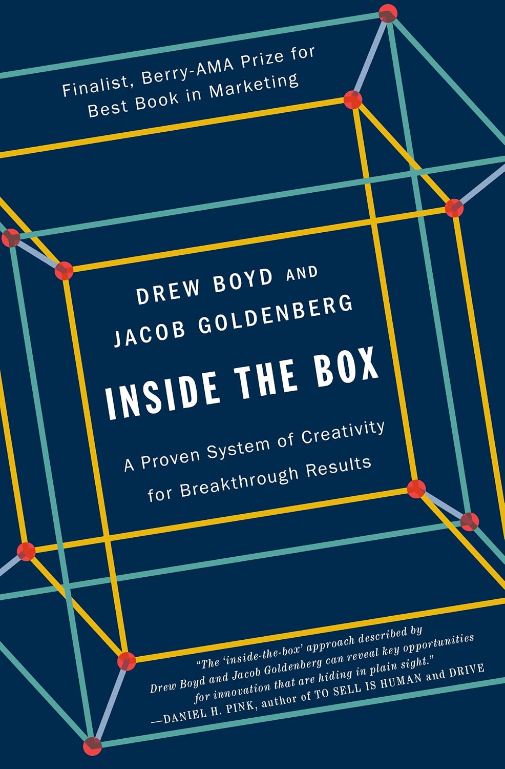 Inside the Box: A Proven System of Creativity for Breakthrough Results baixar livro de graça