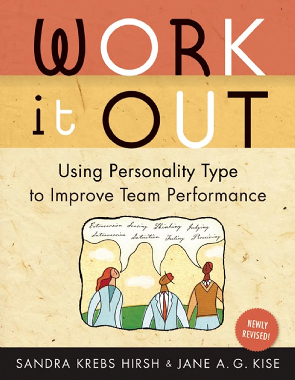 Work It Out: Using Personality Type to Improve Team Performance (English Edition)