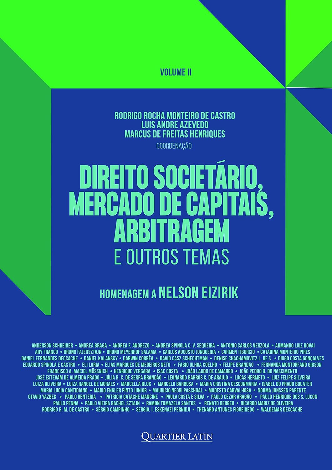 Direito Societário, Mercado de Capitais, Arbitragem e Outros Temas - Volume 2 baixar o livro de graça
