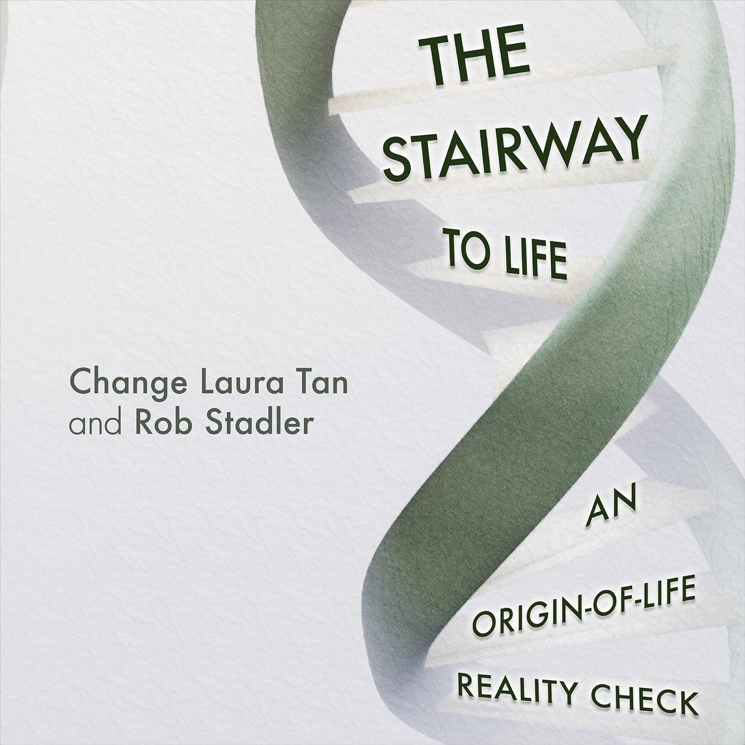 The Stairway to Life: An Origin-of-Life Reality Check