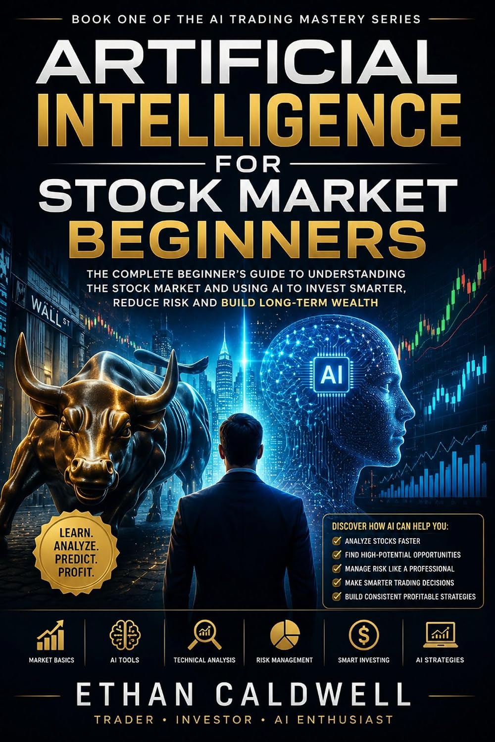 Artificial Intelligence for Stock Market Beginners: A Complete Guide to AI‑Driven Investing, Trading Strategies, and Risk Management (The AI Trading Series Book 1) (English Edition) baixar o livro de graça