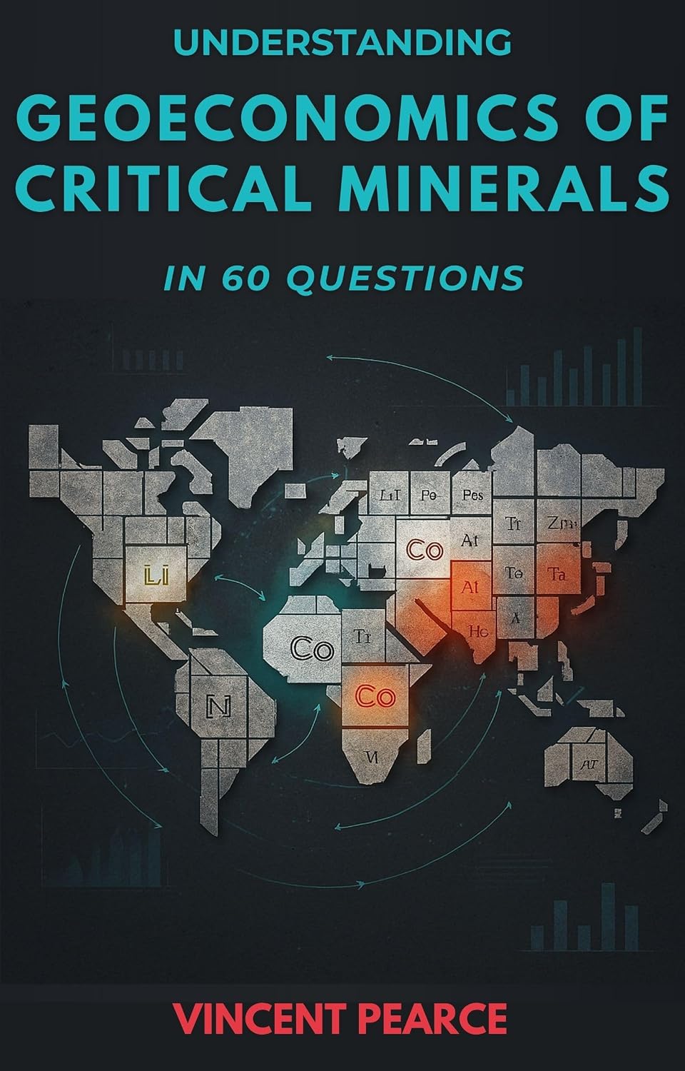 Understanding the Geoeconomics of Critical Minerals in 60 Questions (English Edition) baixar livro de graça