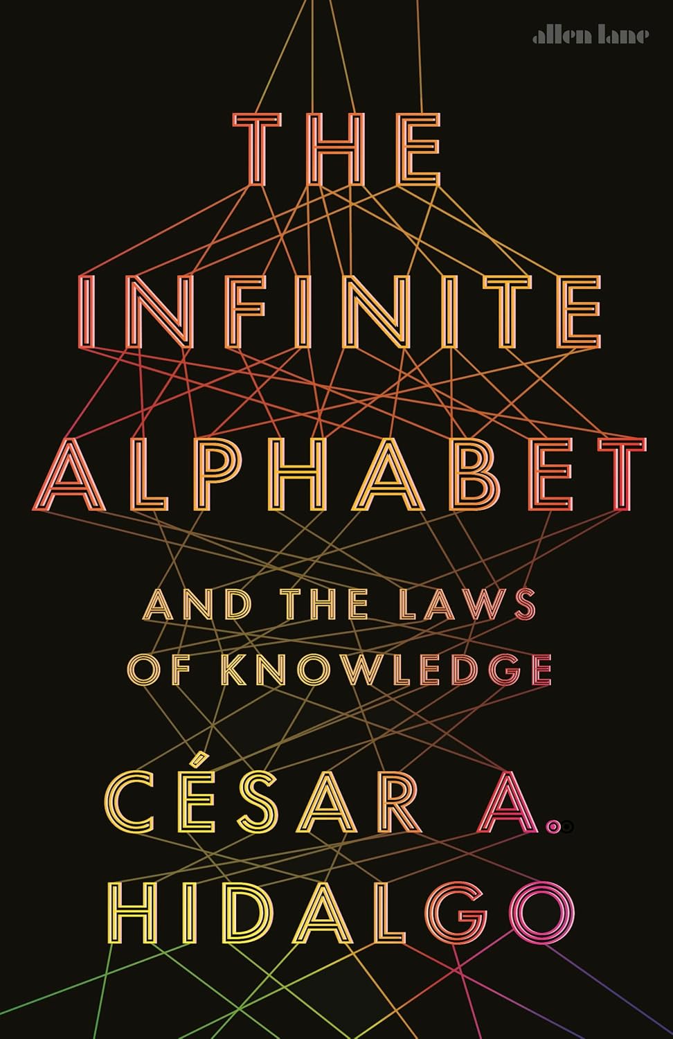 The Infinite Alphabet: And the Laws of Knowledge (English Edition) baixar o livro de graça