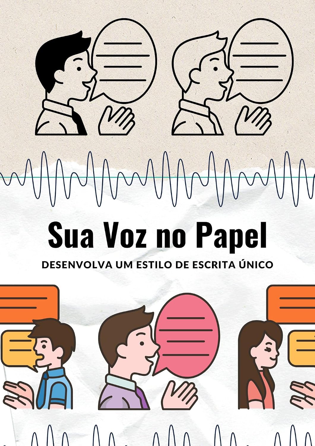 Sua Voz no Papel: Desenvolva um Estilo de Escrita Único
