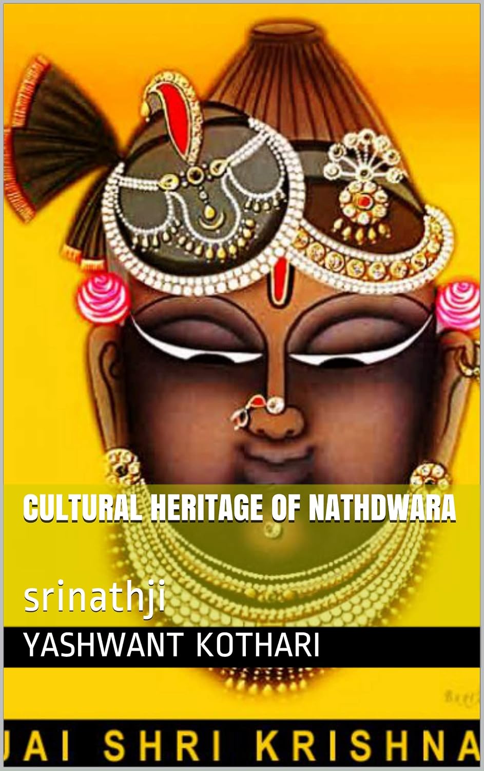 cultural heritage of nathdwara: srinathji (English Edition) baixar livro de graça