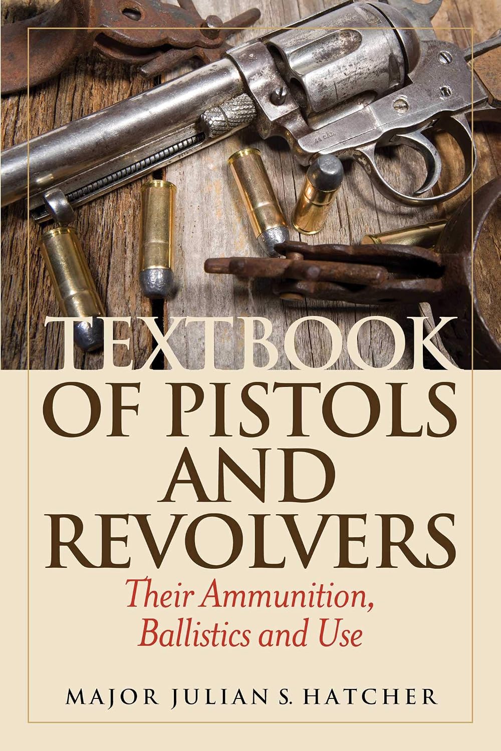ler totalmente Textbook of Pistols and Revolvers: Their Ammunition, Ballistics and Use (English Edition)