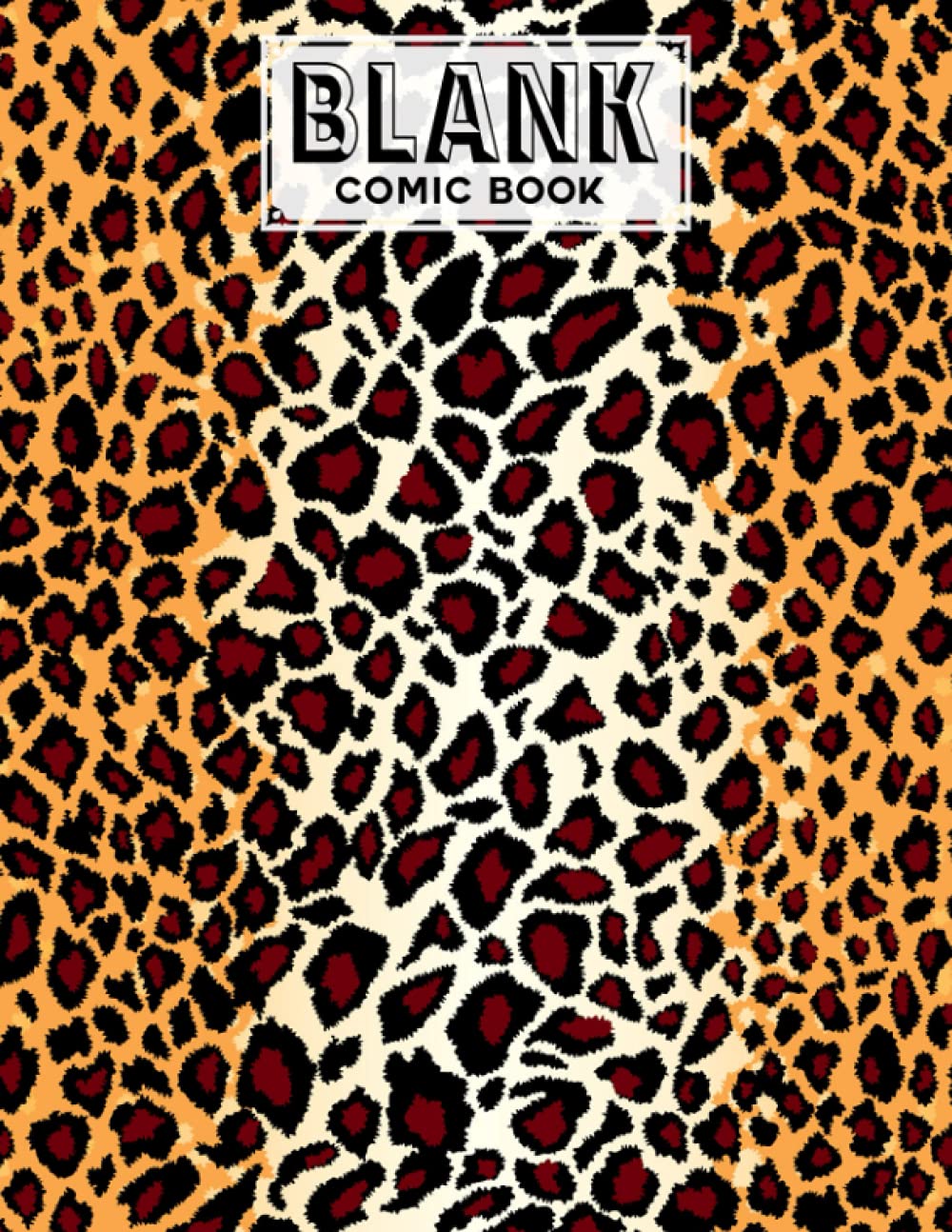 Blank Comic Book: Leopard Print Cover, Create Your Own Story, Journal, Notebook, Sketchbook for Kids and Adults, 120 Pages - Size 8.5" x 11" Notebook by Theresa Krebs baixar livro de graça