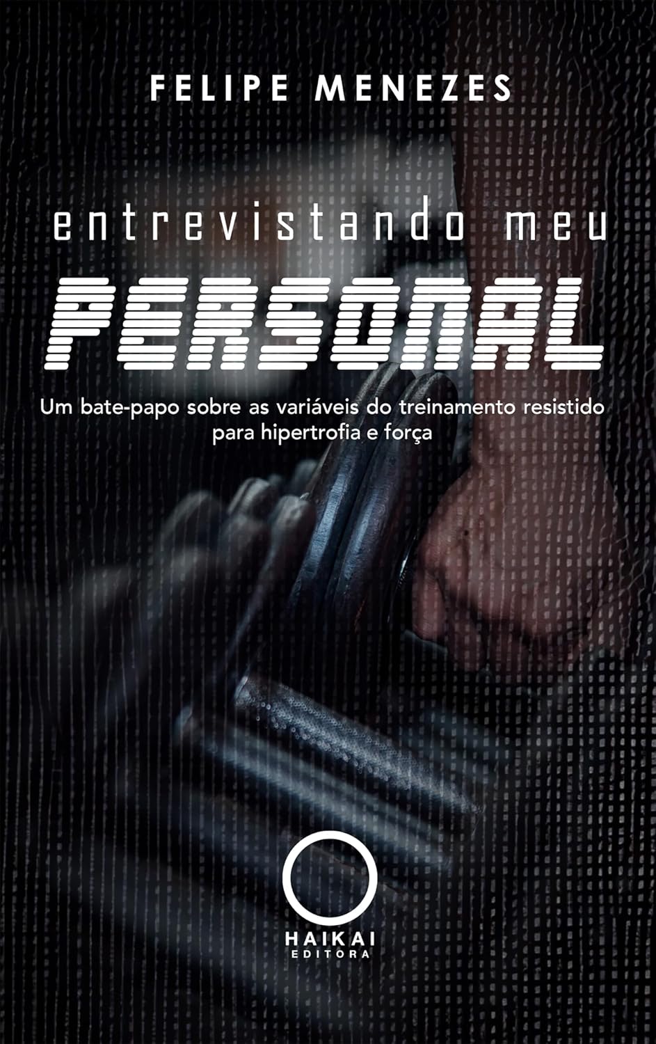 ler totalmente Entrevistando meu Personal: Um bate-papo sobre as variáveis do treinamento resistido para hipertrofia e força