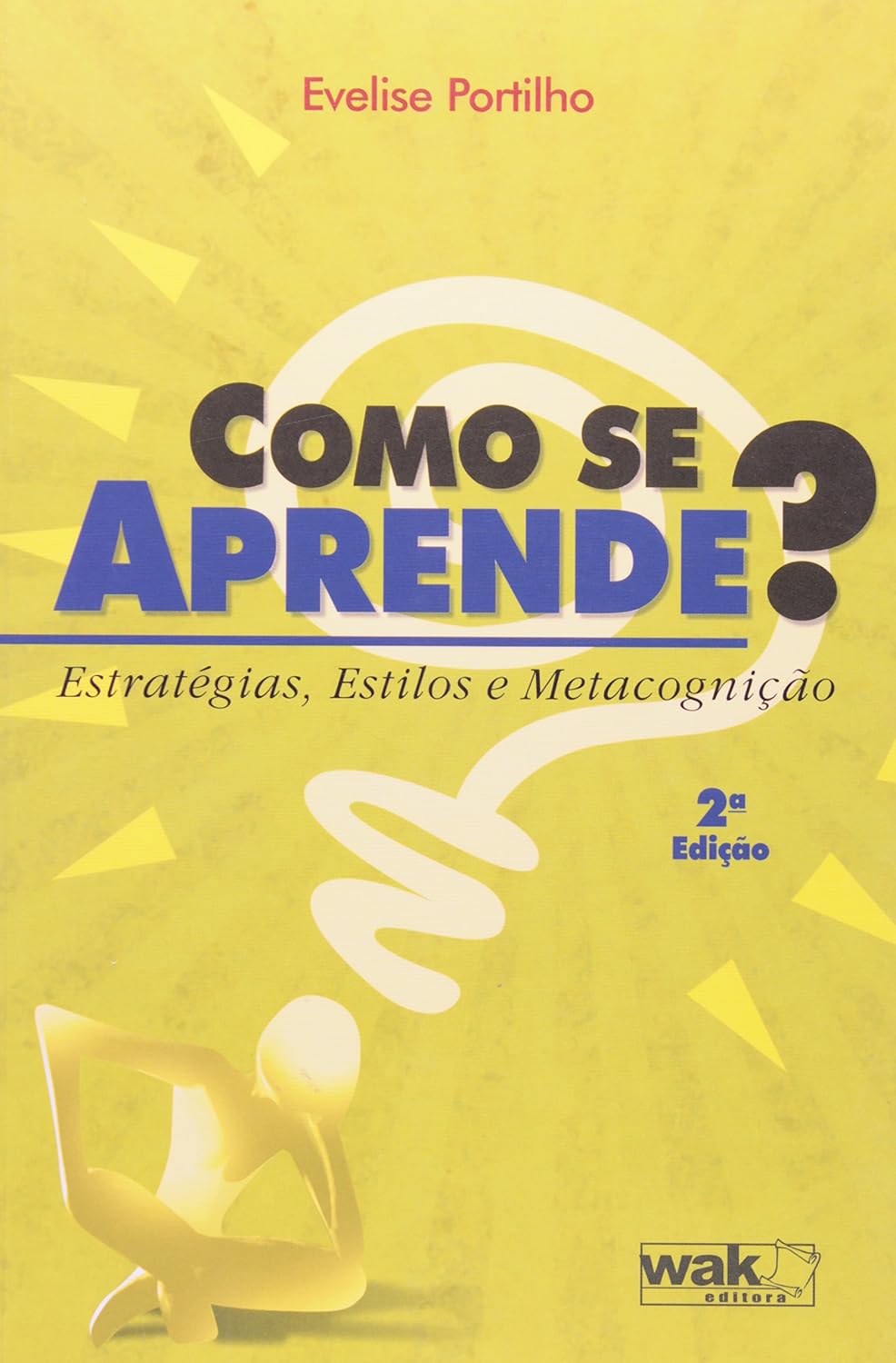 capítulo por capítulo baixar Como se Aprende? - Estratégias, Estilos e Metacognição