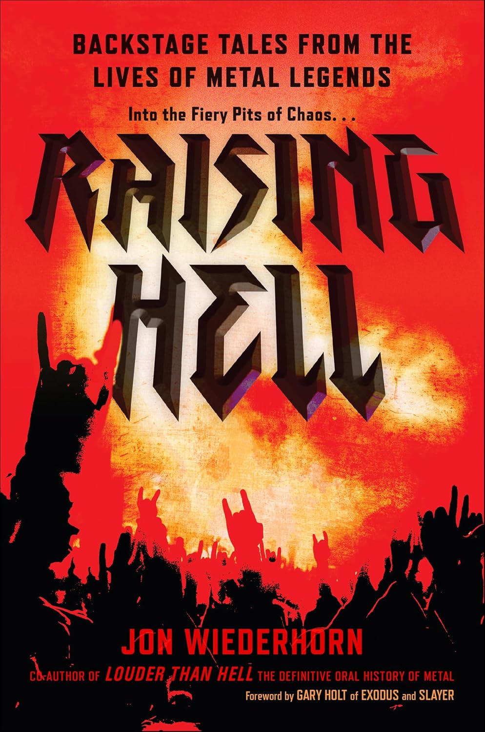 Raising Hell: Backstage Tales from the Lives of Metal Legends (English Edition) baixar o livro de graça