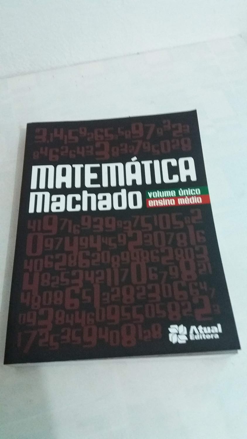 Matemática Machado - Volume único