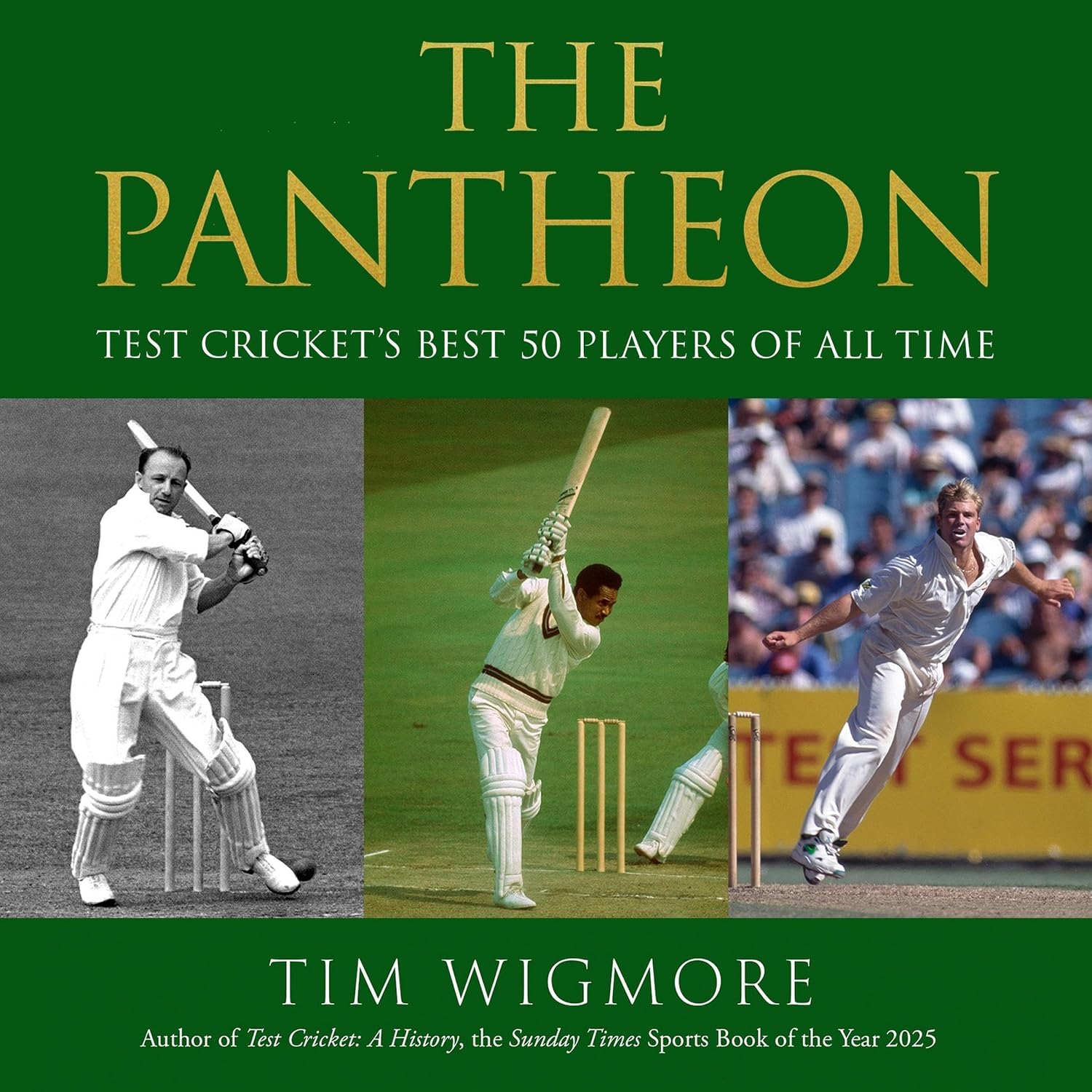 The Pantheon: Test Cricket's Best 50 Players of All Time