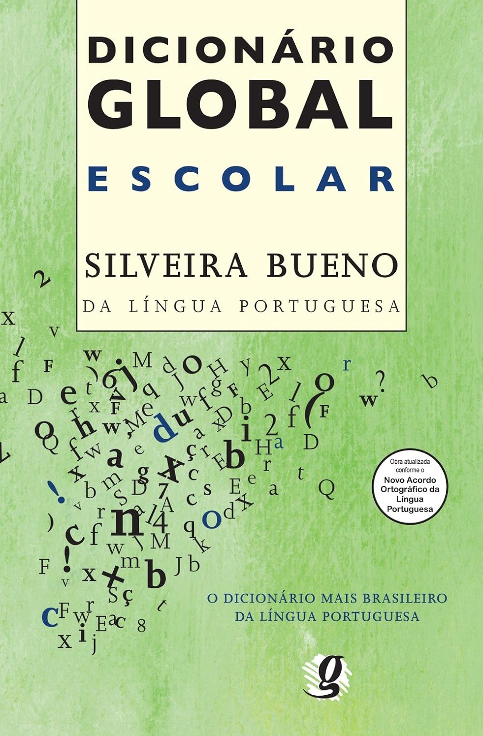 capítulo por capítulo baixar Dicionário Global Escolar Da Lingua Portuguesa. Conforme Nova Ortografia