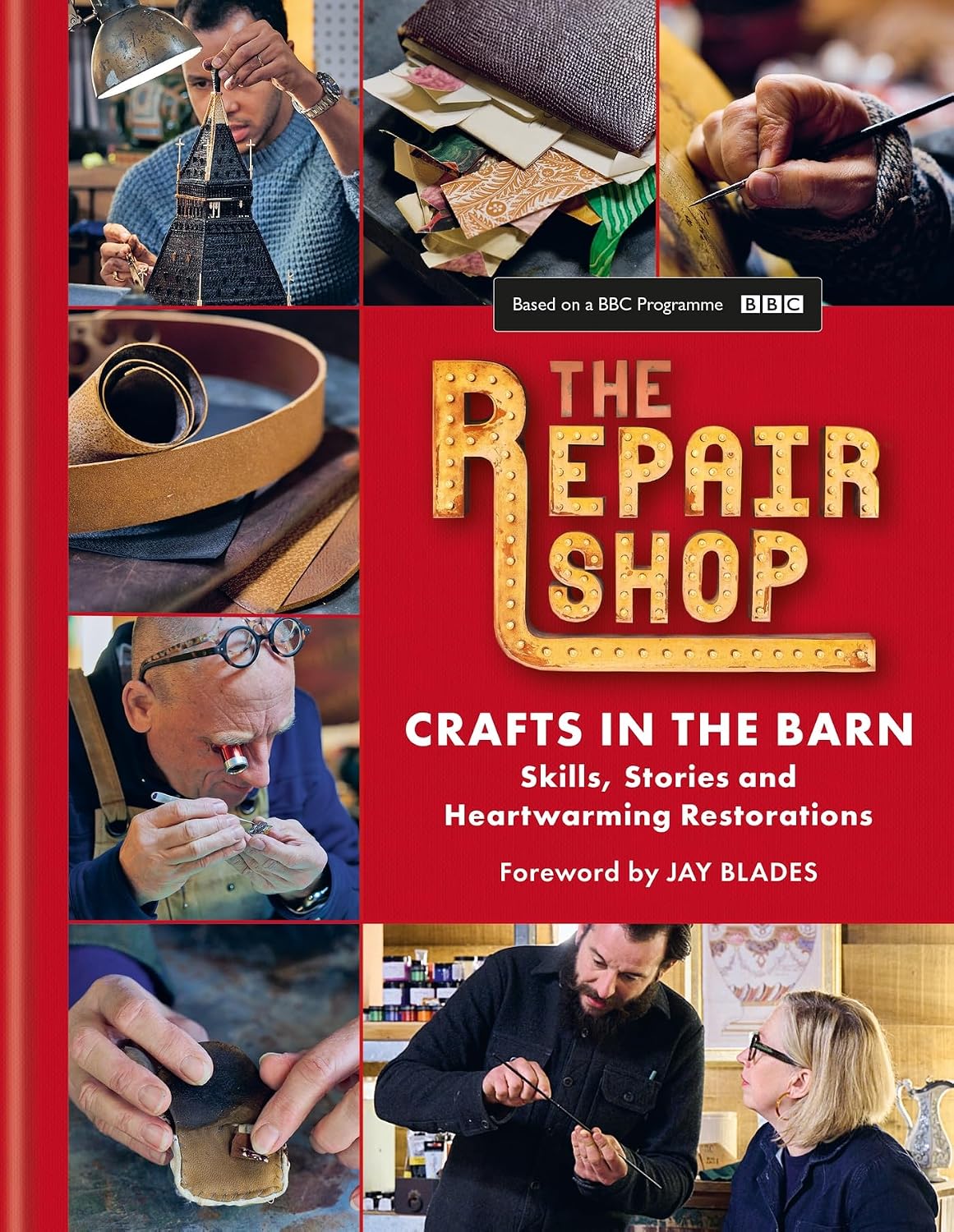 The Repair Shop: Crafts in the Barn: Skills, stories and heartwarming restorations: THE LATEST BOOK (English Edition) baixar livro de graça