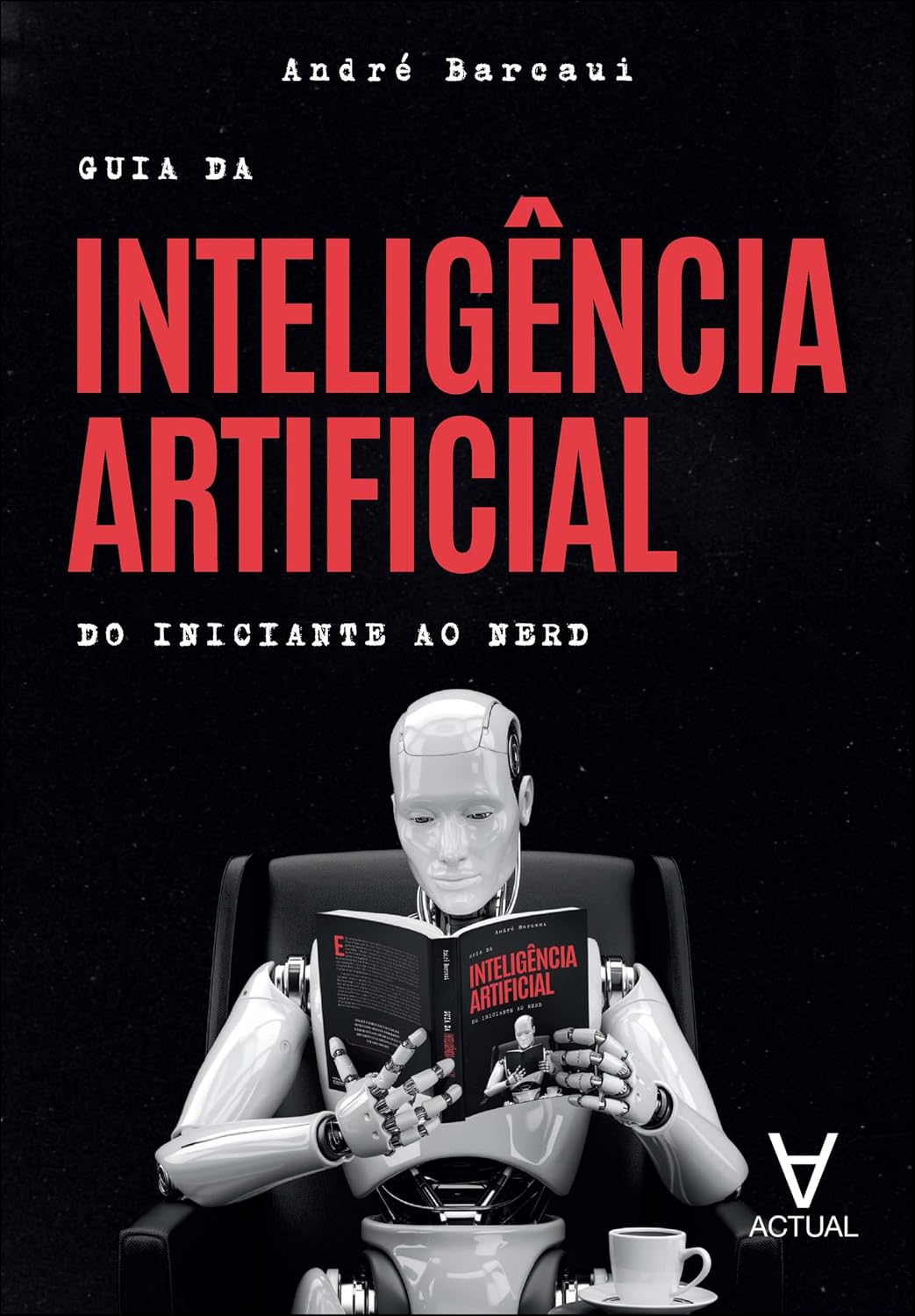 Guia da inteligência artificial: do iniciante ao nerd baixar o livro de graça