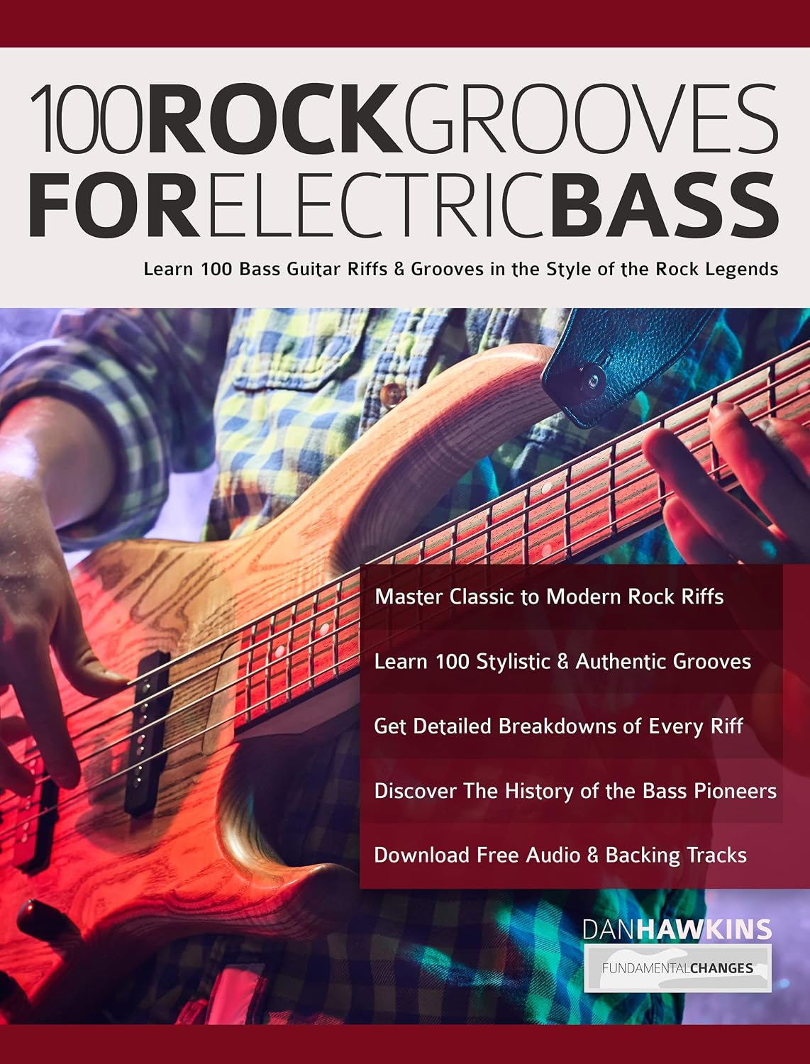 ler totalmente 100 Rock Grooves for Electric Bass: Learn 100 Bass Guitar Riffs & Grooves in the Style of the Rock Legends (Learn how to play bass) (English Edition)