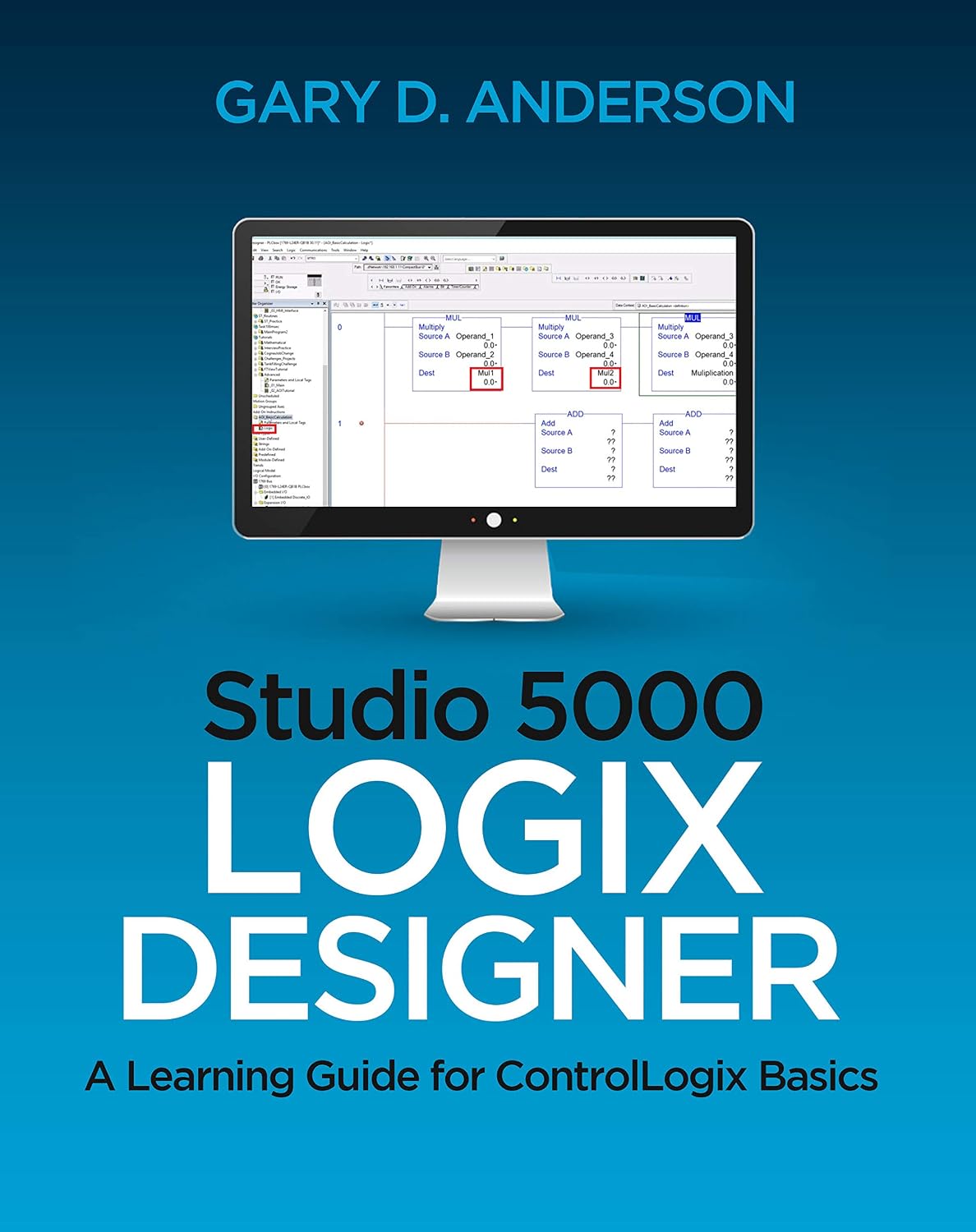 ler totalmente Studio 5000 Logix Designer: A Learning Guide for ControlLogix Basics (English Edition)