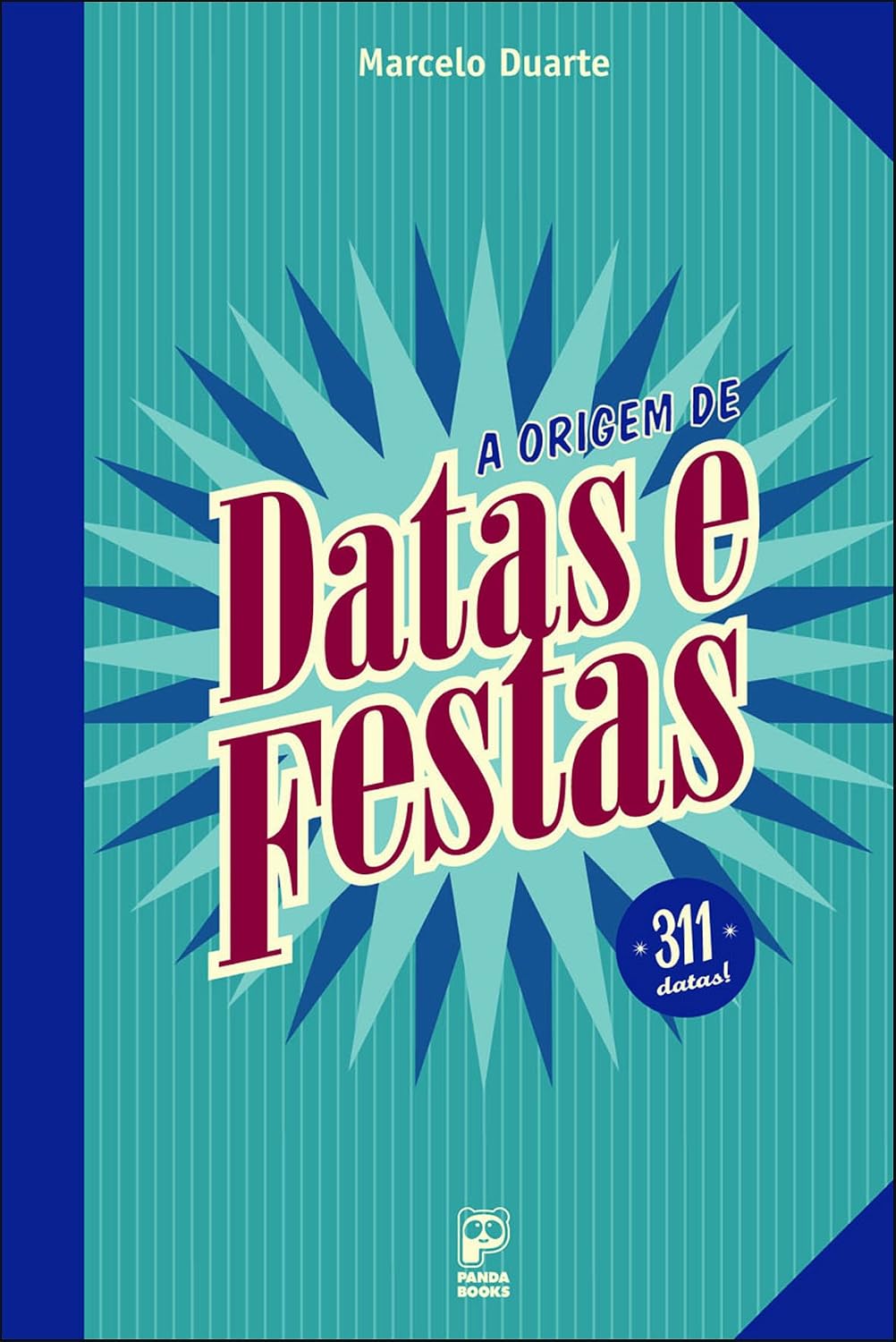 A origem de datas e festas