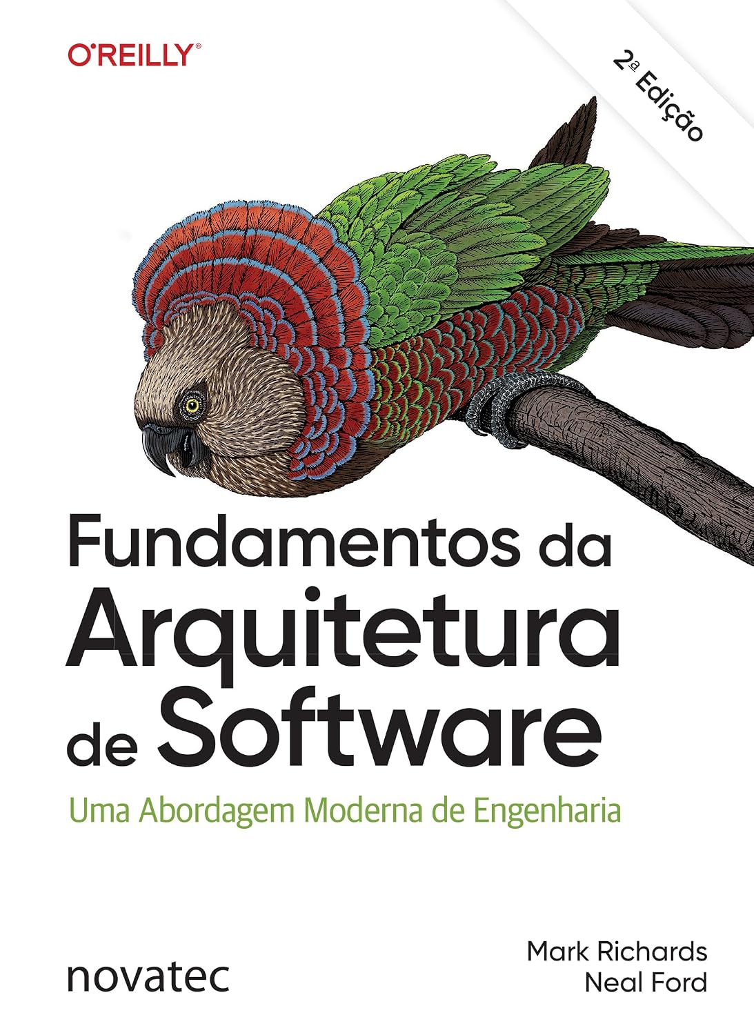 Fundamentos da Arquitetura de Software – 2ª Edição: Uma Abordagem Moderna de Engenharia baixar livro de graça
