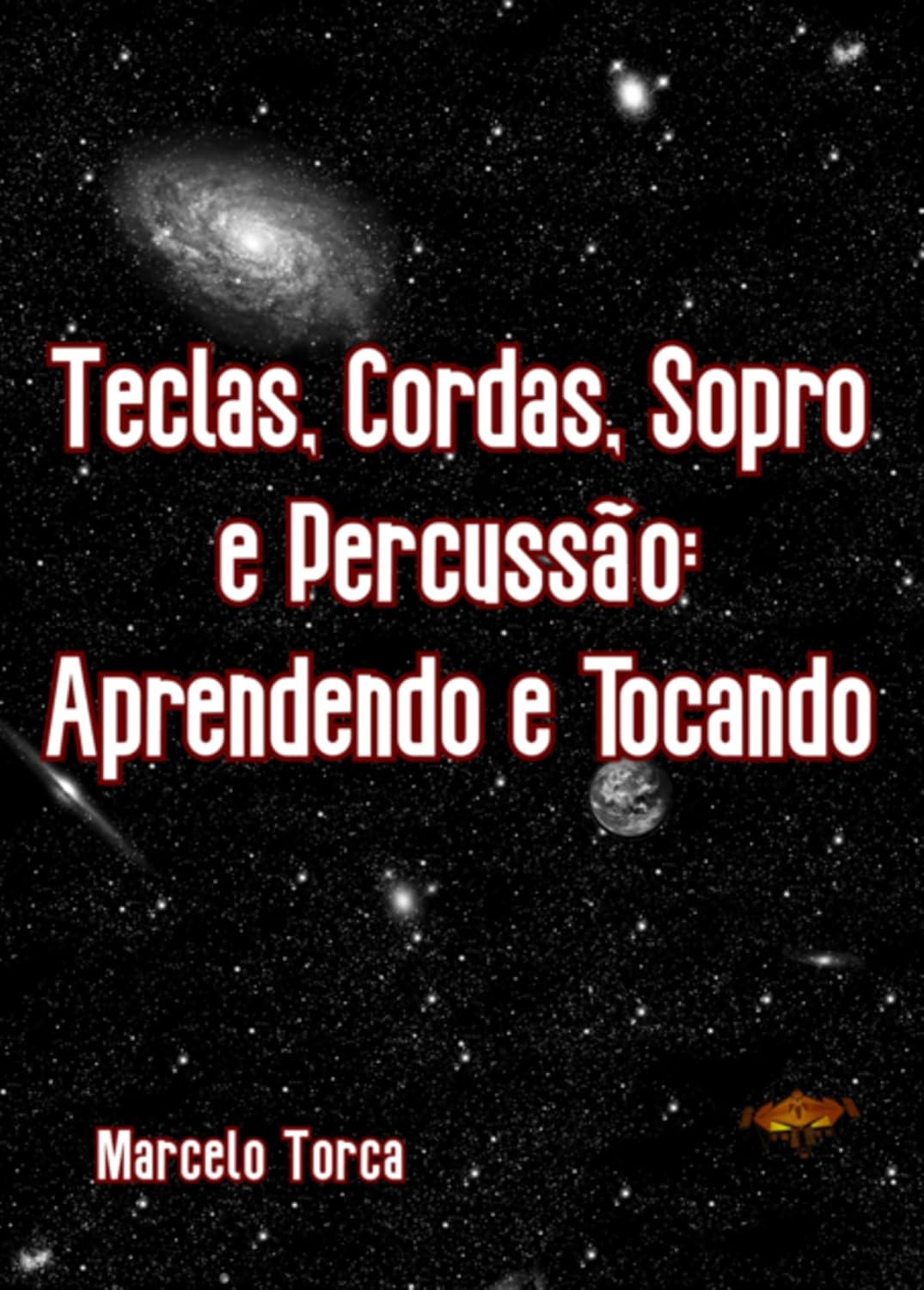 ler totalmente Teclas, Cordas, Sopro E Percussão: Aprendendo E Tocando