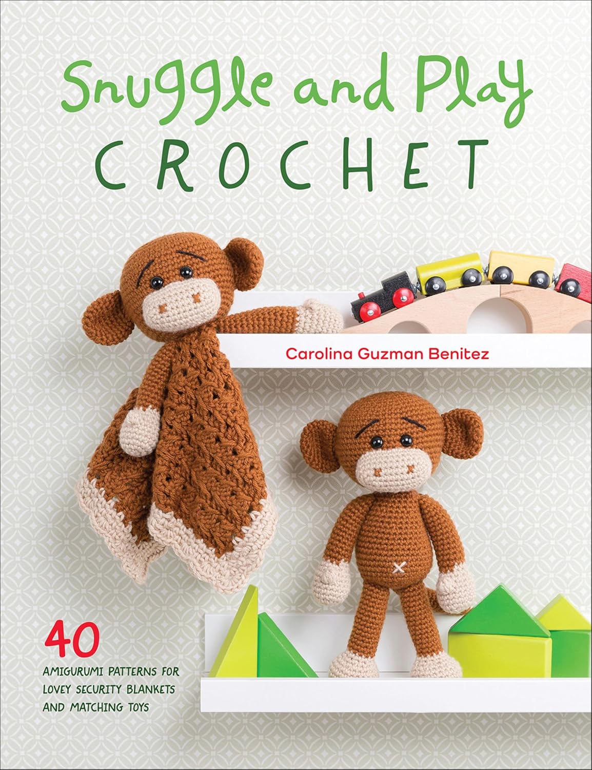 Snuggle and Play Crochet: 40 Amigurumi Patterns for Lovey Security Blankets and Matching Toys (English Edition) baixar o livro de graça