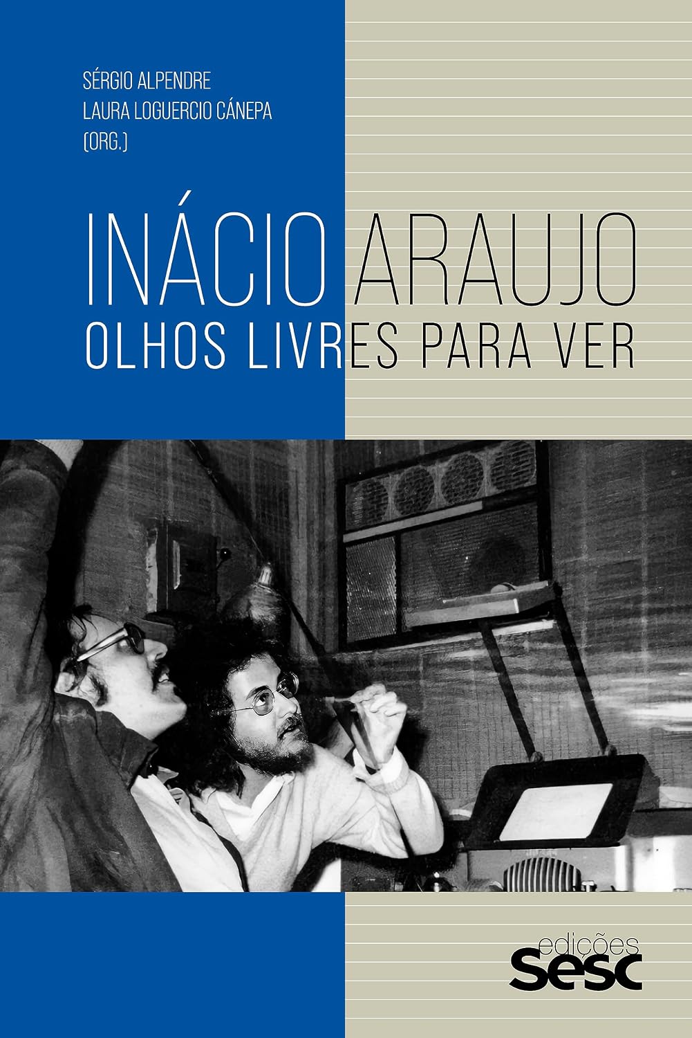 capítulo por capítulo baixar Inácio Araujo: Olhos livres para ver