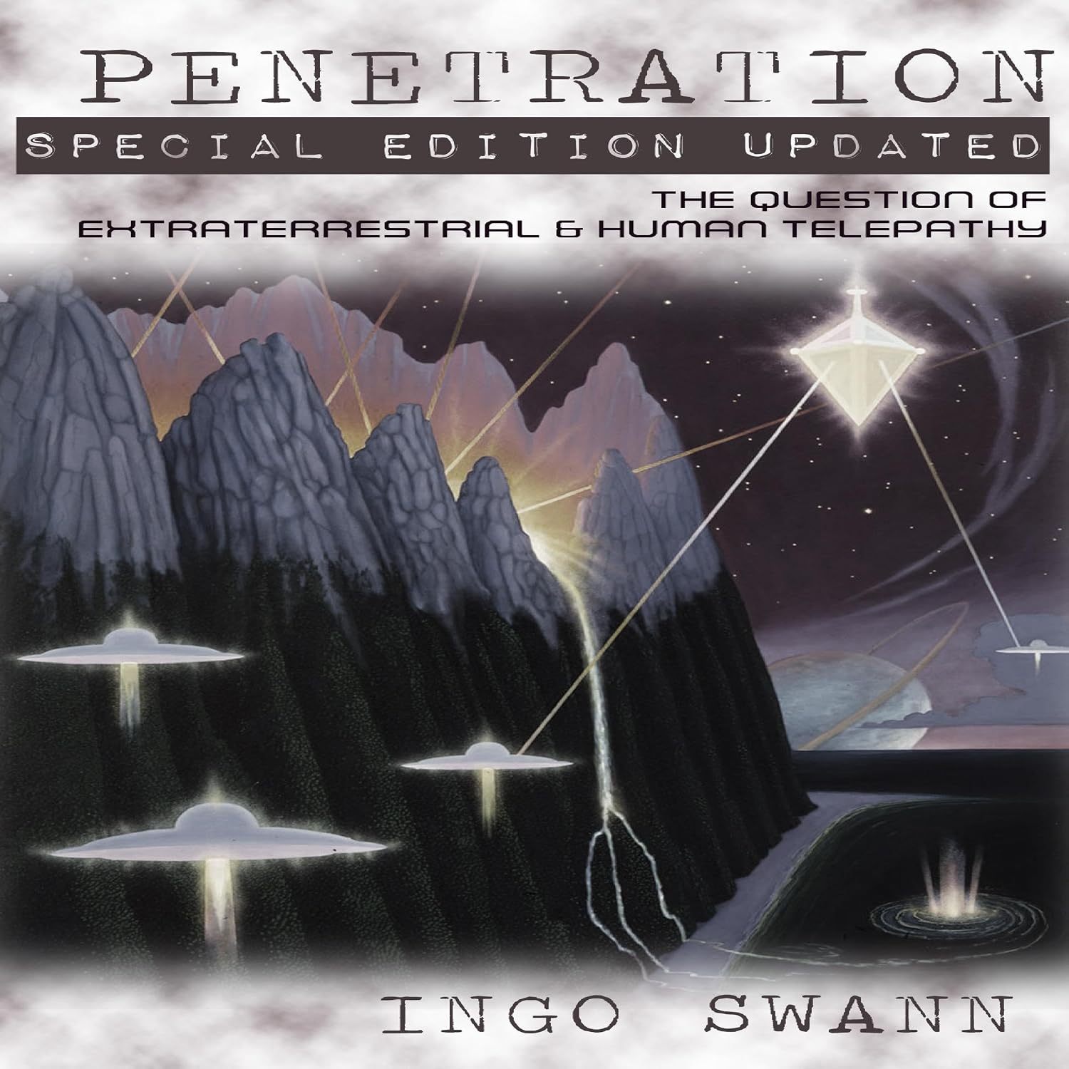 capítulo por capítulo baixar Penetration, Special Edition Updated: The Question of Extraterrestrial and Human Telepathy