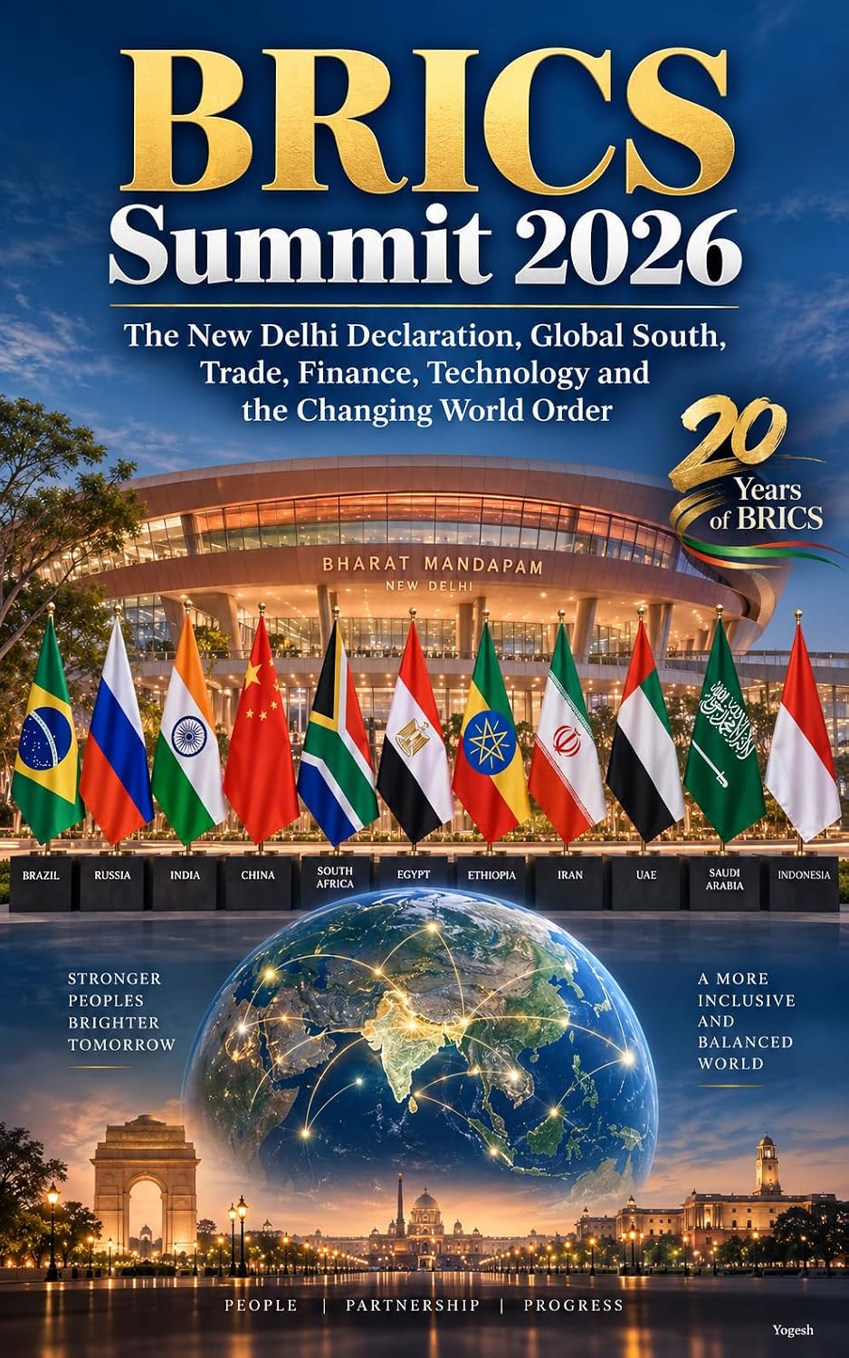 BRICS Summit 2026: The New Delhi Declaration, Global South, Trade, Finance, Technology and the Changing World Order (English Edition) baixar livro de graça