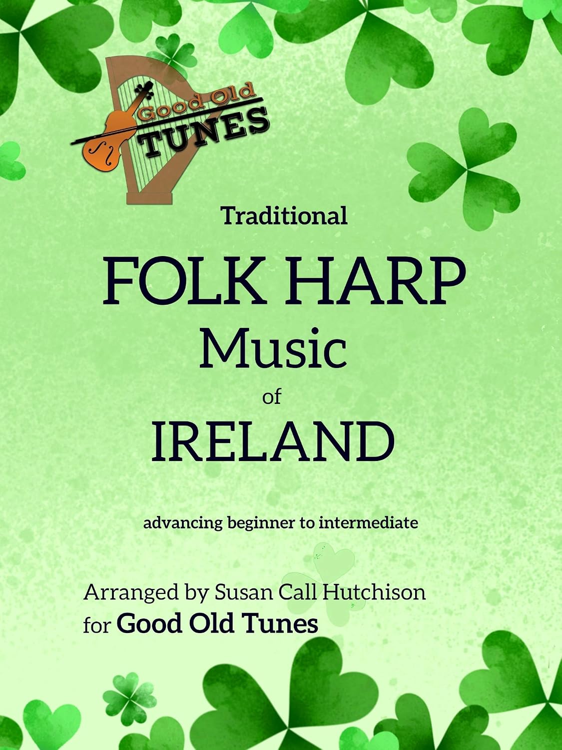 capítulo por capítulo baixar Traditional FOLK HARP Music of IRELAND (Good Old Tunes Harp Music) (English Edition)