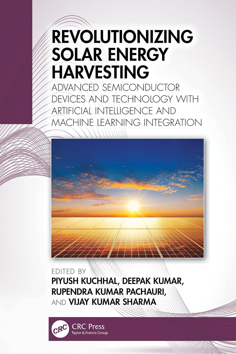ler totalmente Revolutionizing Solar Energy Harvesting: Advanced Semiconductor Devices and Technology with Artificial Intelligence and Machine Learning Integration (English Edition)