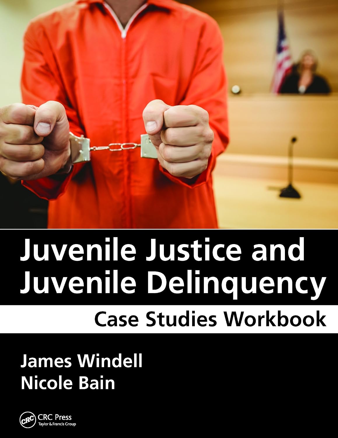 ler totalmente Juvenile Justice and Juvenile Delinquency: Case Studies Workbook (English Edition)